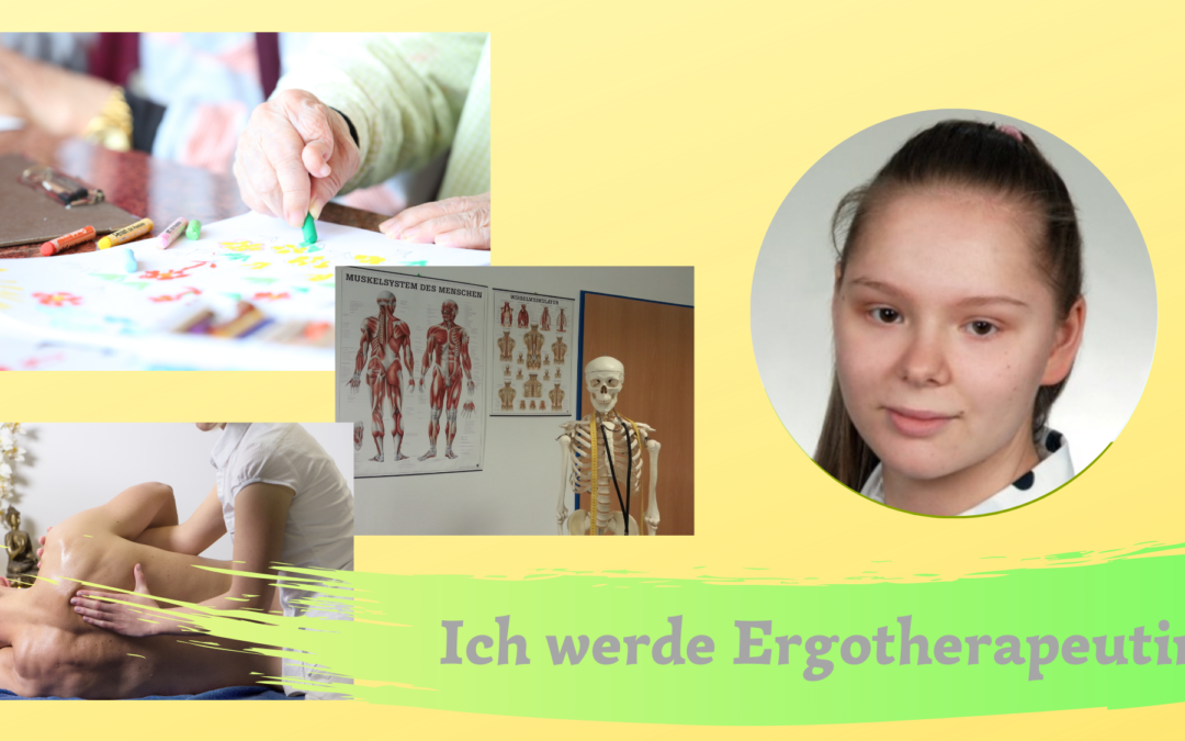 Ich werde Ergotherapeutin